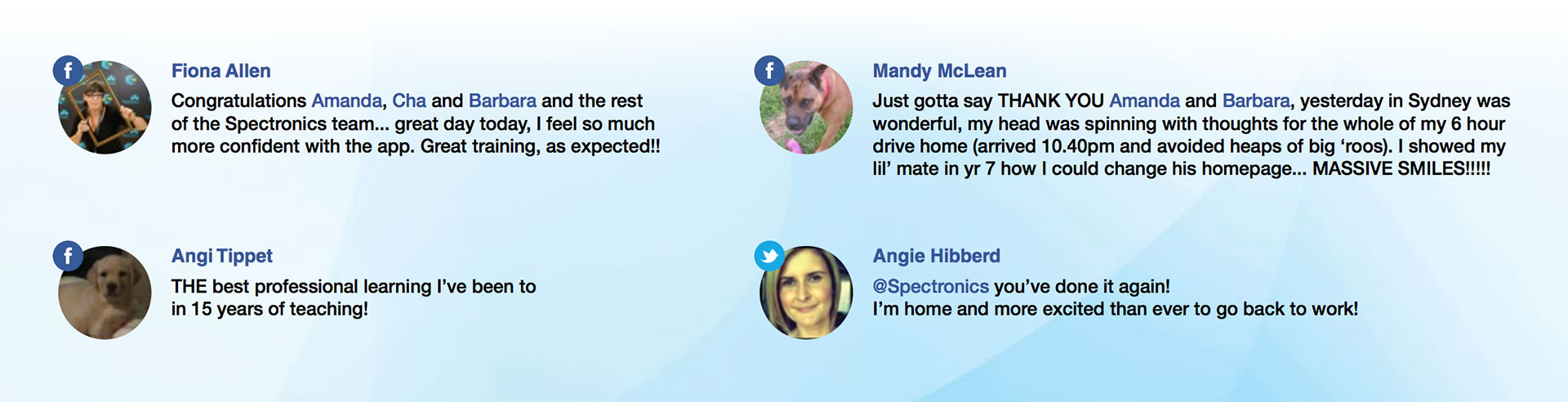 Fiona Allen: Congratulations Amanda, Cha and Barbara and the rest of the Spectronics team... great day today, I feel so much more confident with the app. Great training, as expected!! Mandy McLean: Just gotta say THANK YOU Amanda and Barbara, yesterday in Sydney