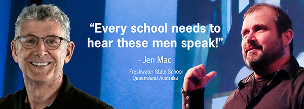 Head/shoulder photos of Greg and Kevin with text reading 'Every school needs to hear these men speak!'